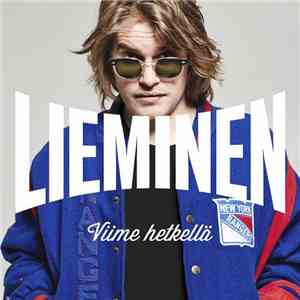 Lieminen - Viime Hetkellä mp3 album