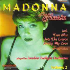 London Twilight Orchestra - Madonna - The Music Volume 2 mp3 album