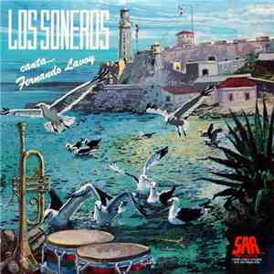 Los Soneros - Canta... Fernando Lavoy mp3 album