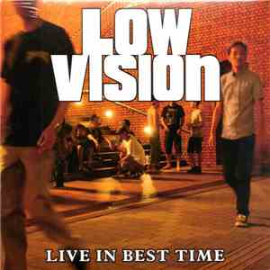 Low Vision - Live In Best Time mp3 album