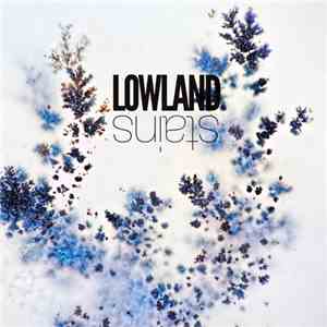 Lowland - Stains mp3 album