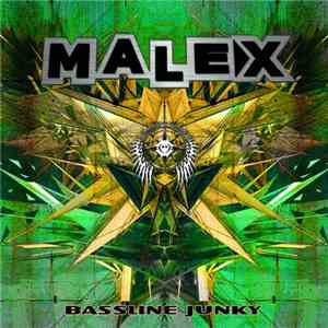 Malex  - Bassline Junky mp3 album