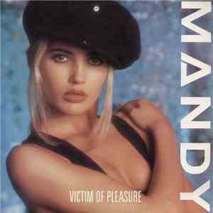 Mandy - Victim Of Pleasure mp3 album