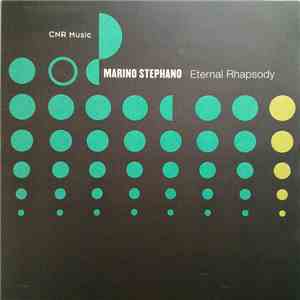 Marino Stephano - Eternal Rhapsody mp3 album