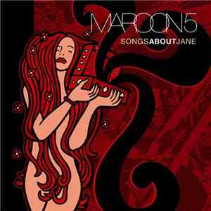 Maroon 5 - Songs About Jane mp3 album