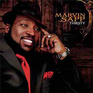 Marvin Sapp - Thirsty mp3 album