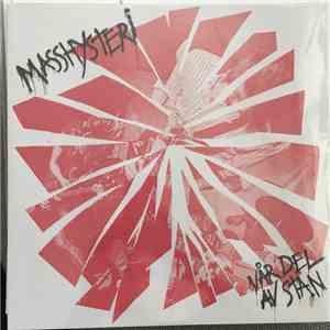 Masshysteri - Vår Del Av Stan mp3 album