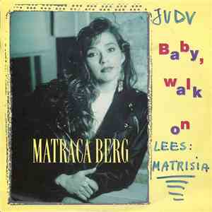 Matraca Berg - Baby, Walk On mp3 album