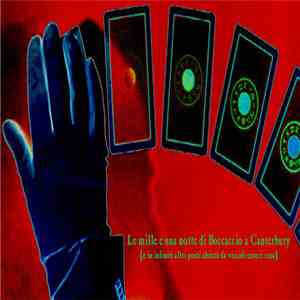 Matteo Gagliardi - Le Mille E Una Notte Di Boccaccio A Canterbury (E In Infiniti Altri Posti Abitati Da Viscidi Esseri Rosa) mp3 album