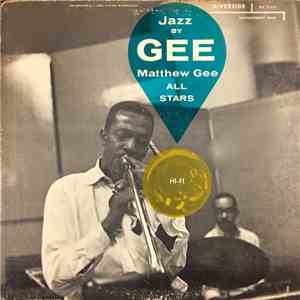 Matthew Gee All Stars - Jazz By Gee mp3 album