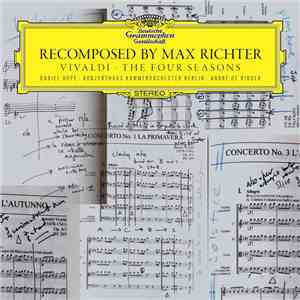 Max Richter, Vivaldi - Recomposed By Max Richter: Vivaldi - The Four Seasons mp3 album