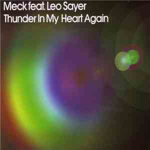 Meck  Feat. Leo Sayer - Thunder In My Heart Again mp3 album