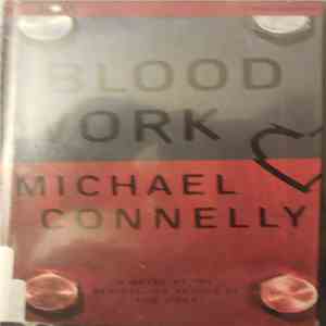 Michael Connelly  - Blood Work mp3 album