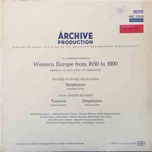 Michel Richard Delalande / Jean-Joseph Mouret - Simphonies / Fanfares, Simphonies mp3 album