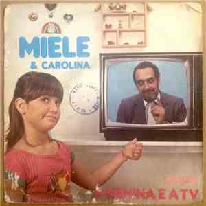 Miele  - Miele & Carolina mp3 album