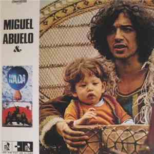 Miguel Abuelo - Miguel Abuelo & Nada mp3 album