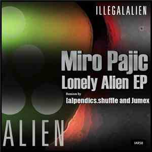 Miro Pajic - Lonely Alien EP mp3 album