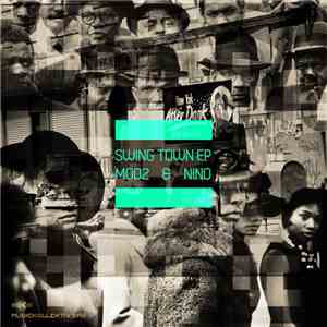 Mod2 & nino - Swing Town EP mp3 album