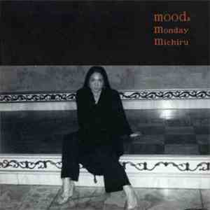 Monday Michiru - Moods mp3 album