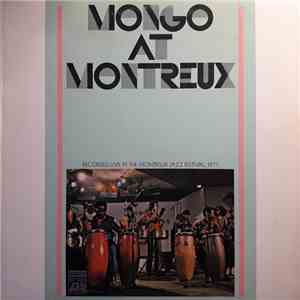 Mongo Santamaria - Mongo At Montreux mp3 album