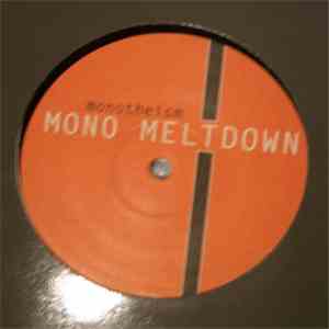 Mono Meltdown - Monotheism mp3 album