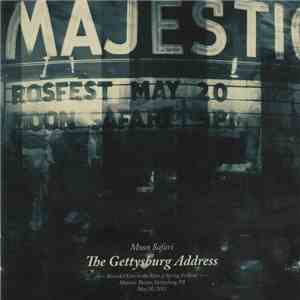 Moon Safari - The Gettysburg Address mp3 album