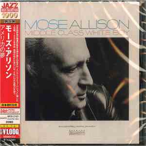 Mose Allison - Middle Class White Boy mp3 album