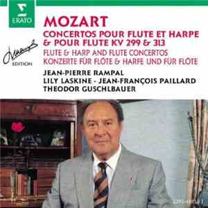Mozart - Jean-Pierre Rampal / Lily Laskine / Jean-François Paillard / Theodor Guschlbauer - Concertos Pour Flûte Et Harpe & Pour Flûte KV 299 & 313 mp3 album