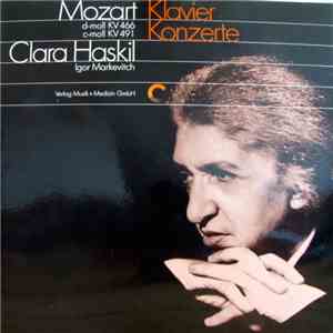 Mozart - Orchestra des Concerts Lamoureux, Clara Haskil, Igor Markevitch - Klavier Konzerte mp3 album