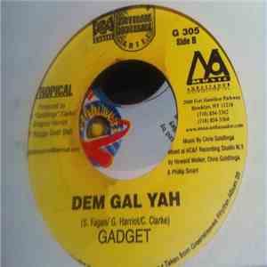 Mr. Lex / Gadget  - Nuff Gal Flip / Dem Gal Yah mp3 album
