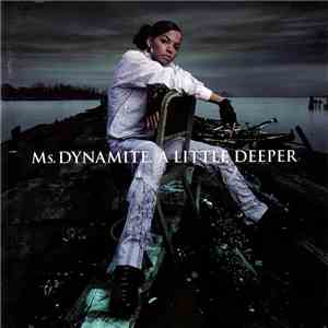 Ms. Dynamite - A Little Deeper mp3 album