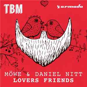 Möwe  & Daniel Nitt - Lovers Friends mp3 album