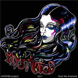Mystified  - Over The Treshold, Vol. 1 mp3 album
