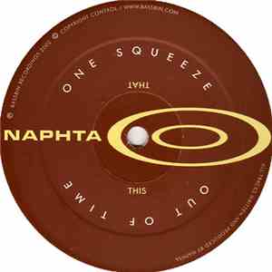 Naphta - Out Of Time / One Squeeze mp3 album