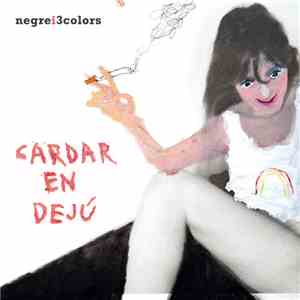 Negrei3olors - Cardar en Dejú mp3 album
