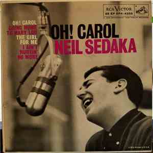 Neil Sedaka - Oh! Carol mp3 album