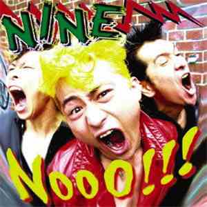 NINE  - Nooo!!! mp3 album