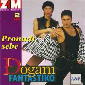 Đogani Fantastiko - Pronađi Sebe mp3 album