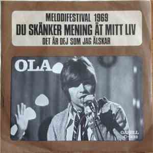 Ola Med Rune Öfwermans Orkester - Du Skänker Mening Åt Mitt Liv mp3 album