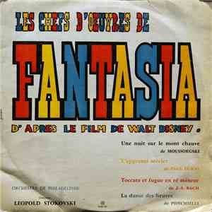 Orchestre De Philadelphie Direction Leopold Stokowski - Les Chefs D'Oeuvres De Fantasia D'Apres Le Film De Walt Disney mp3 album
