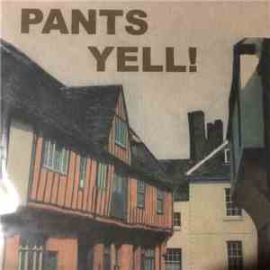 Pants Yell! - Songs For Siblings mp3 album