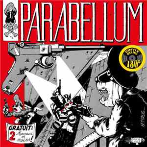 Parabellum - Gratuit : 2 Morceaux En Moins ! mp3 album