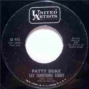 Patty Duke - Say Something Funny mp3 album
