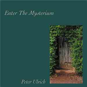 Peter Ulrich - Enter the Mysterium mp3 album