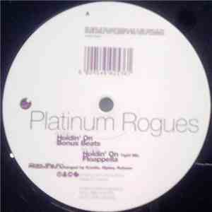 Platinum Rogues - Holdin' On mp3 album