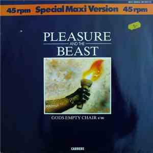 Pleasure And The Beast - Gods Empty Chair mp3 album