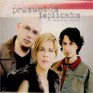 Presuntos Implicados - Selección Natural mp3 album
