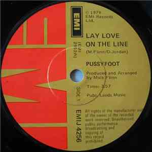 Pussyfoot - Lay Your Love On The Line mp3 album
