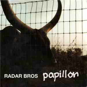 Radar Bros - Papillon mp3 album