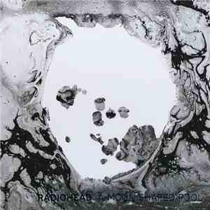 Radiohead - A Moon Shaped Pool mp3 album